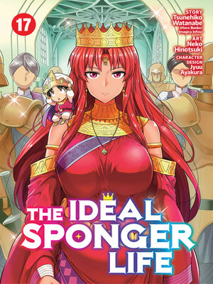 cover image of The Ideal Sponger Life, Volume 17